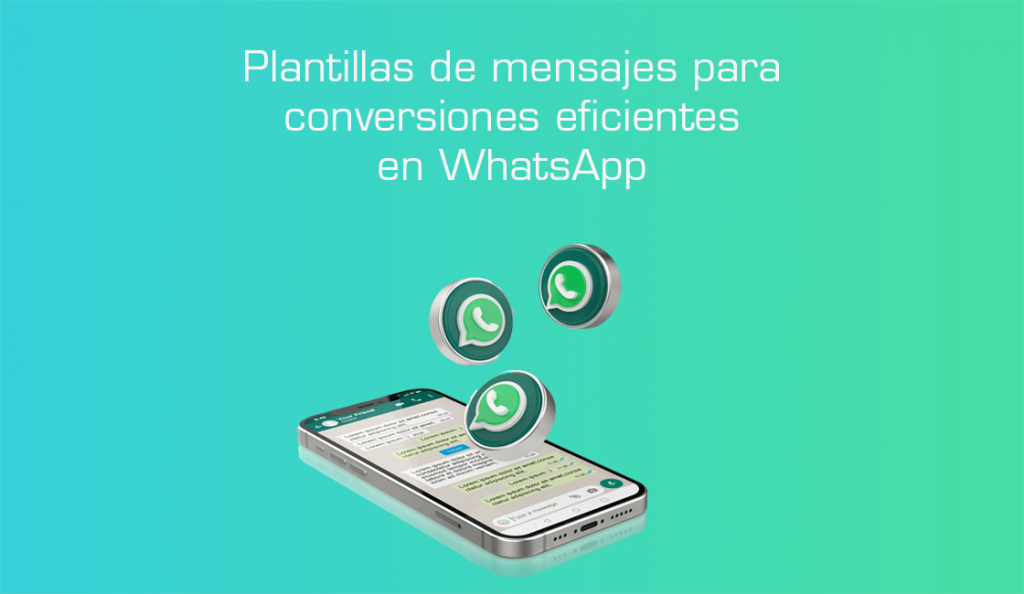 whatsApp plantillas de mensajes conversiones