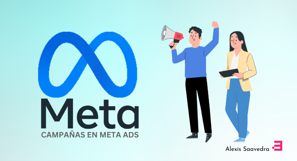 Campañas en Meta Ads: Como hacer un anuncio publicitario