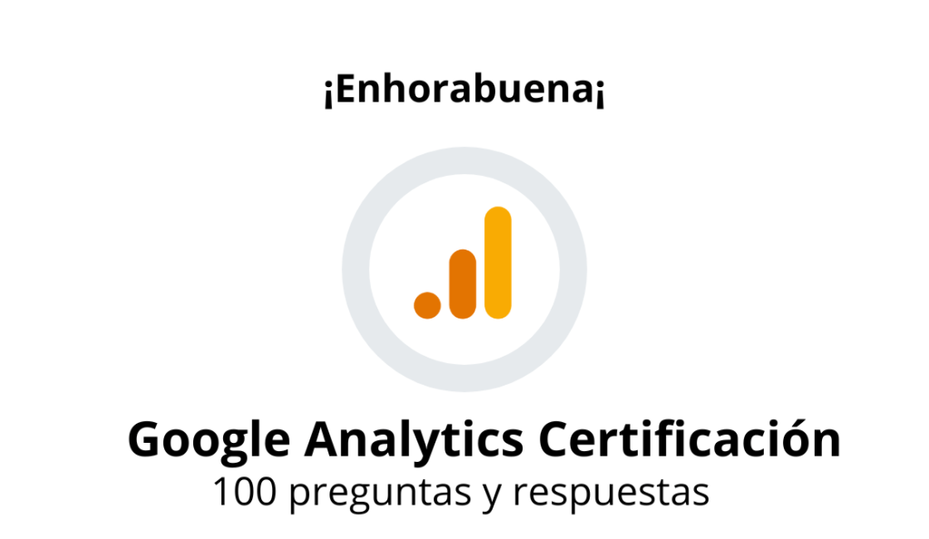 Examen de Certificación de Google Analytics 4